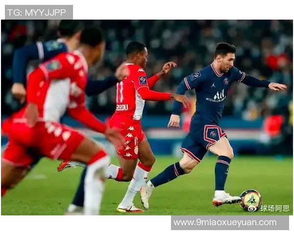 巴黎圣日尔曼与摩纳哥的巅峰对决揭示法甲联赛新格局